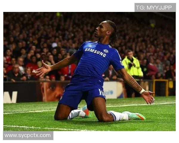 德罗巴传奇:从草根到巨星的足球之路与荣耀时刻 德罗巴传奇:从草根到巨星的足球之路与荣耀时刻