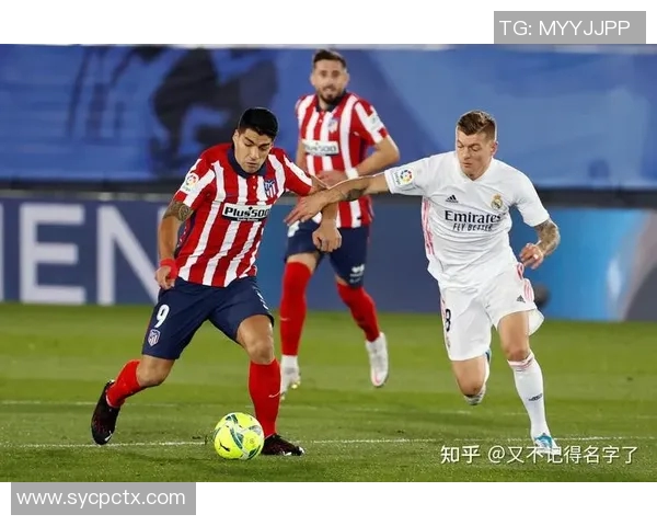 皇马与马竞最新对决分析及比赛前瞻精彩看点汇总 皇马与马竞最新对决分析及比赛前瞻精彩看点汇总